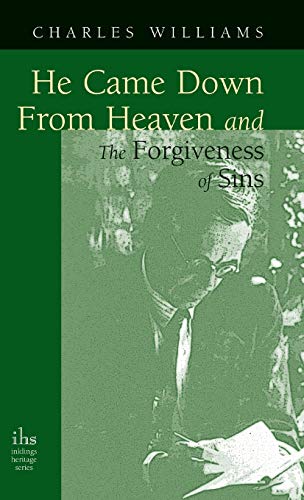 Stock image for He Came Down from Heaven and the Forgiveness of Sins for sale by Ria Christie Collections