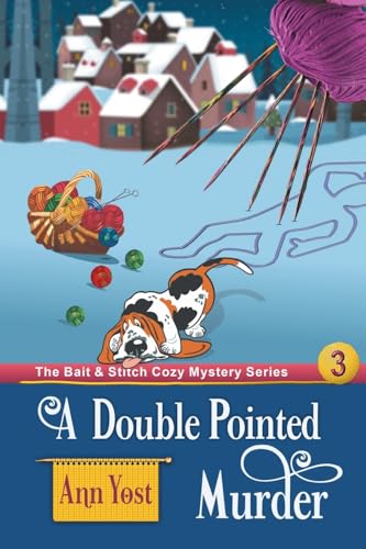 Stock image for A Double-Pointed Murder (The Bait & Stitch Cozy Mystery Series, Book 2) for sale by Book Lover's Warehouse