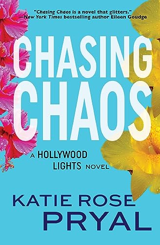 Stock image for Chasing Chaos: A Hollywood Lights Novel (Hollywood Lights Series) for sale by Lucky's Textbooks