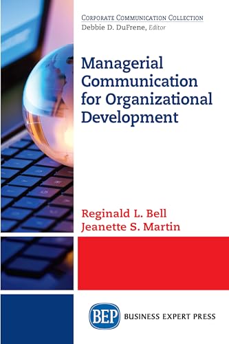 Imagen de archivo de Managerial Communication for Organizational Development a la venta por suffolkbooks