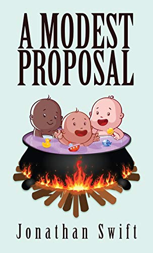 9781947844469: A Modest Proposal: The Original 1729 Edition