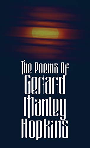 9781947844834: The Poems Of Gerard Manley Hopkins