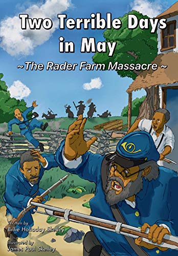 Stock image for Two Terrible Days in May: The Rader Farm Massacre for sale by ThriftBooks-Atlanta