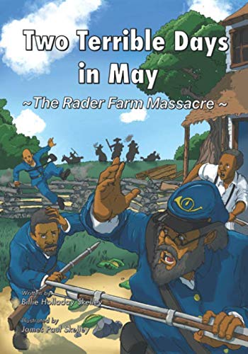 Stock image for Two Terrible Days in May: The Rader Farm Massacre for sale by Gulf Coast Books