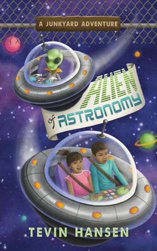 Stock image for Alien of Astronomy for sale by Better World Books