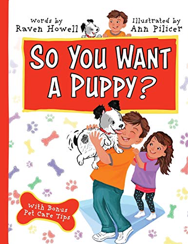 Beispielbild fr So You Want a Puppy? zum Verkauf von Lucky's Textbooks