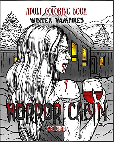 Stock image for Adult Coloring Book Horror Cabin: Winter Vampires for sale by GF Books, Inc.