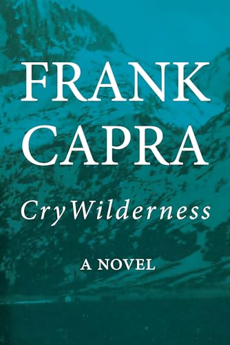 Beispielbild fr Cry Wilderness: A Novel zum Verkauf von Powell's Bookstores Chicago, ABAA