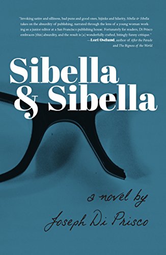 Imagen de archivo de Sibella Sibella: A Novel a la venta por Red's Corner LLC