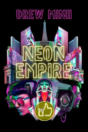 Stock image for Neon Empire for sale by Better World Books