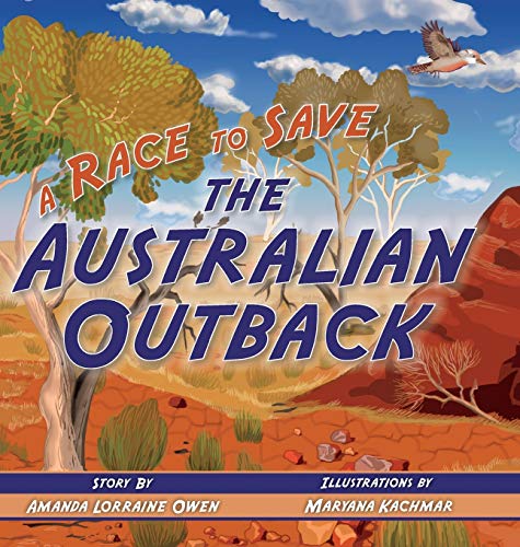 Stock image for A Race to Save the Australian Outback for sale by Red's Corner LLC