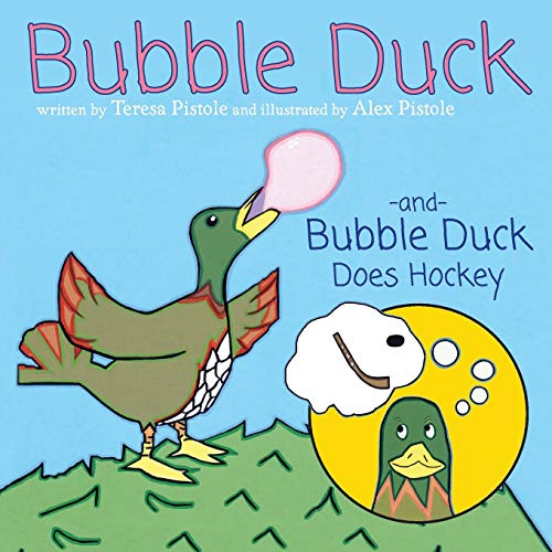 Beispielbild fr Bubble Duck and Bubble Duck Does Hockey zum Verkauf von Lucky's Textbooks