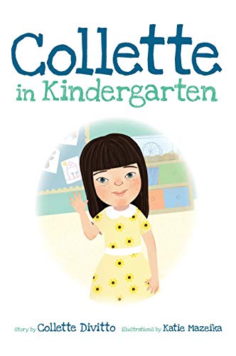 Stock image for Collette in Kindergarten for sale by ThriftBooks-Dallas