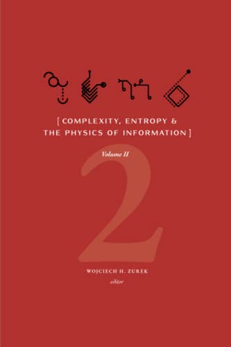 9781947864306: Complexity, Entropy, and the Physics of Information: Volume II
