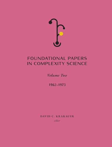 Imagen de archivo de Foundational Papers in Complexity Science: Volume II a la venta por GreatBookPrices