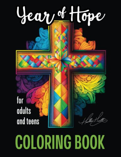 Imagen de archivo de Year of Hope: Coloring Book for Adults and Teens a la venta por Idaho Youth Ranch Books