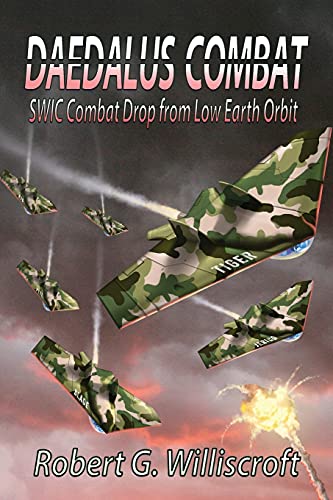 Beispielbild fr Daedalus Combat: SWIC Combat Drop from Low Earth Orbit zum Verkauf von Lucky's Textbooks