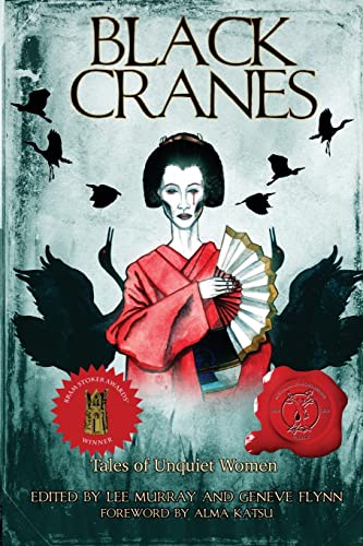 Stock image for Black Cranes: Tales of Unquiet Women for sale by GreatBookPrices