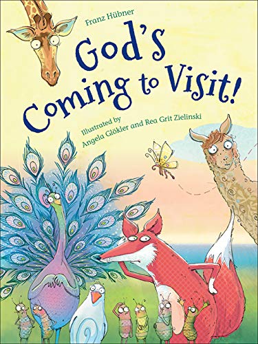 Stock image for God's Coming to Visit! for sale by ThriftBooks-Dallas