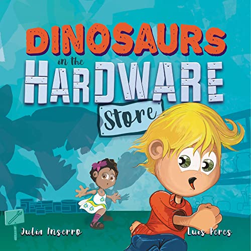 Beispielbild fr Dinosaurs in the Hardware Store zum Verkauf von Blackwell's