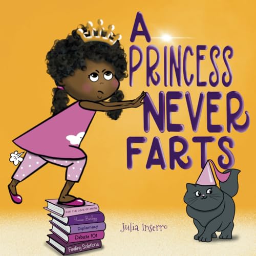 Stock image for A Princess Never Farts for sale by California Books