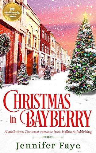 Beispielbild fr Christmas in Bayberry: A small-town Christmas romance from Hallmark Publishing zum Verkauf von Wonder Book