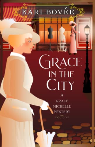 Stock image for Grace in the City: A Prequel To The Grace Michelle Mysteries for sale by ThriftBooks-Dallas