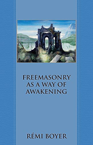 Imagen de archivo de Freemasonry as a Way of Awakening a la venta por GreatBookPrices