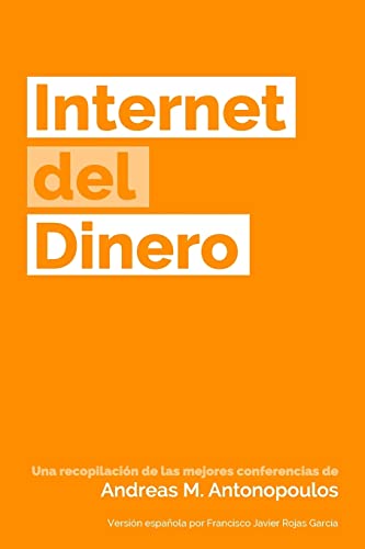 Stock image for Internet del Dinero (The Internet of Money) (Spanish Edition) for sale by PlumCircle