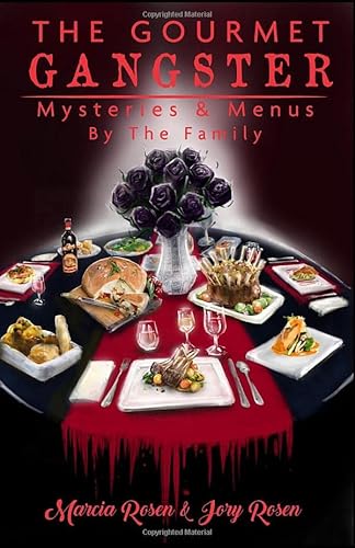 Stock image for The Gourmet Gangster: Mysteries and Menus for sale by Gulf Coast Books