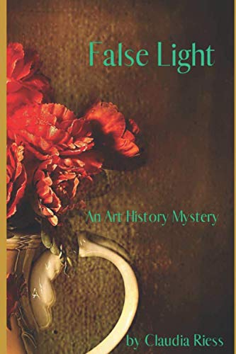 Stock image for False Light: An Art History Mystery for sale by Better World Books