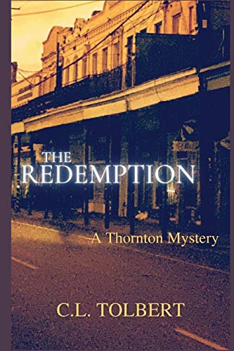 Beispielbild fr The Redemption : A Thornton Mystery zum Verkauf von Better World Books