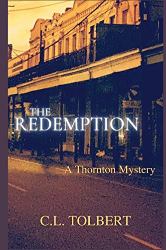 Stock image for The Redemption: A Thornton Mystery for sale by Bulk Book Warehouse