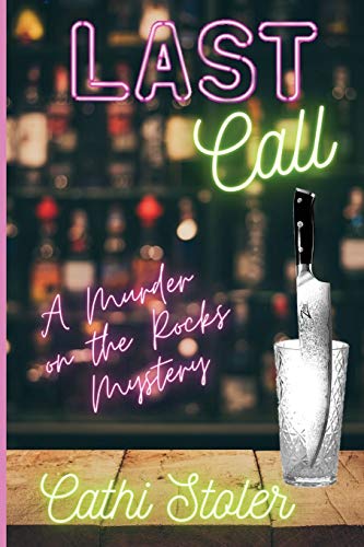 Beispielbild fr Last Call: A Murder on the Rocks Mystery zum Verkauf von Wonder Book