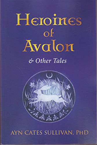 Image d?archive pour Heroines of Avalon & Other Tales