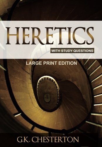 Stock image for Heretics: with Study Questions: Large Print Edition for sale by Revaluation Books