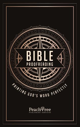 Stock image for Bible Proofreading: Printing God's Word Perfectly for sale by SecondSale