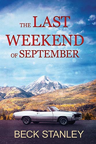 Stock image for The Last Weekend of September for sale by WorldofBooks