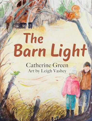 9781947946552: The Barn Light: A Questful Tale
