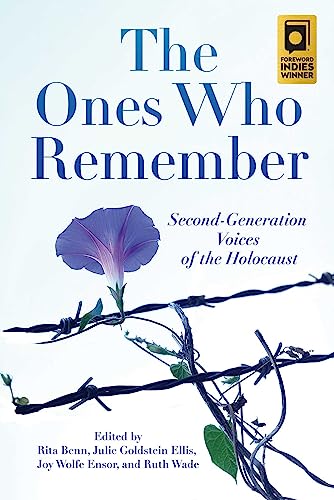 Imagen de archivo de The Ones Who Remember: Second-Generation Voices of the Holocaust a la venta por ThriftBooks-Dallas