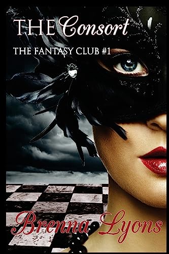 Stock image for The Consort (The Fantasy Club) (Volume 1) [Soft Cover ] for sale by booksXpress
