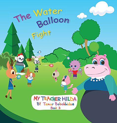 Stock image for The Water Balloon Fight (My Teacher Hilda) for sale by Lucky's Textbooks