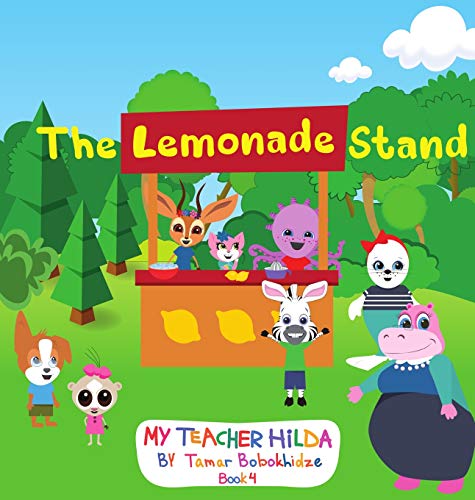 Stock image for The Lemonade Stand (My Teacher Hilda) for sale by Lucky's Textbooks