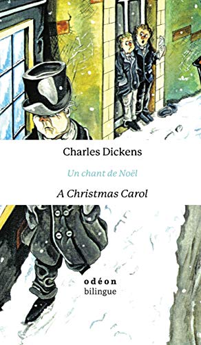 9781947961975: A Christmas Carol / Un chant de Nol: English-French Side-by-Side
