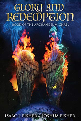 Stock image for Glory and Redemption: Book of the Archangel Michael for sale by Revaluation Books