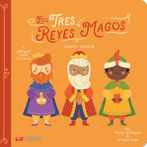 9781947971103: Los Tres Reyes Magos: Colors - Colores
