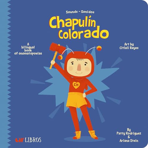 Beispielbild fr Chapulín Colorado: Sounds / Sonidos (Lil' Libros) zum Verkauf von Dream Books Co.