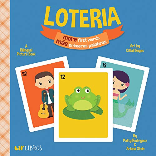 Beispielbild fr Loteria: More First Words / Más primeras palabras: A bilingual picture book (Lil' Libros) (English and Spanish Edition) zum Verkauf von ZBK Books