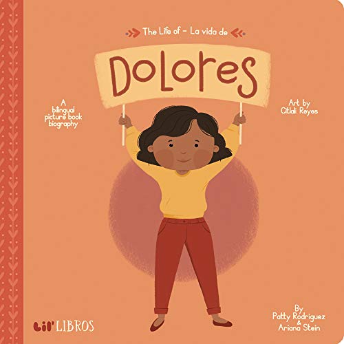 Beispielbild fr The Life of / La vida de Dolores (Lil' Libros) zum Verkauf von ZBK Books