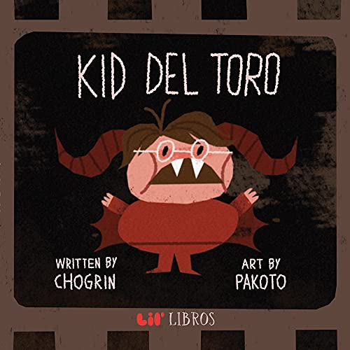 Imagen de archivo de Kid del Toro (Lil' Libros) a la venta por Books Unplugged